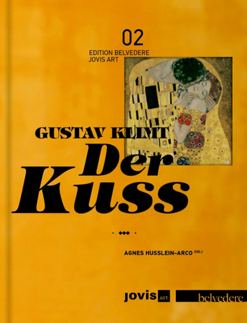 Book cover image for Gustav Klimt: Der Kuss ISBN: 9783868593099